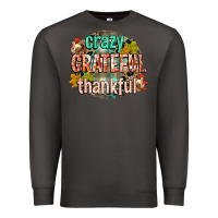Smoke crazy grateful thankful Premium Sweatshirt - CowGirlArtShop
