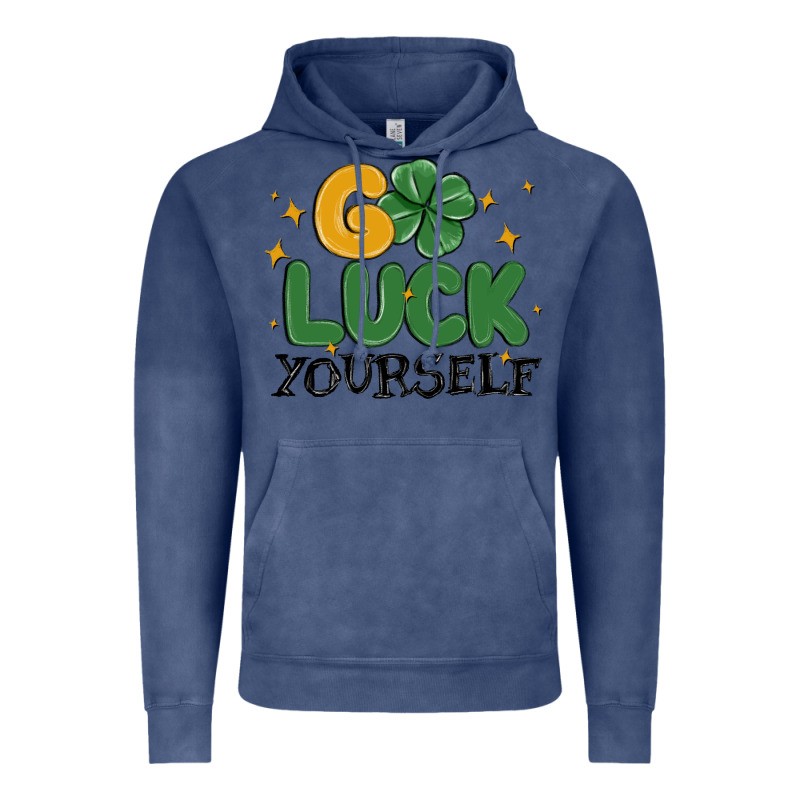 Go Luck Yourself Vintage Hoodie by MaliasSmallBusiness | Teevron