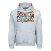 Heather Grey i'm sorry for what i say during the baseball game Urban Hoodie - BundleAndBundleShop