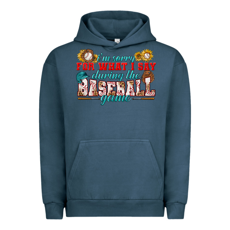 I'm Sorry For What I Say During The Baseball Game Urban Hoodie by BundleAndBundleShop | Teevron