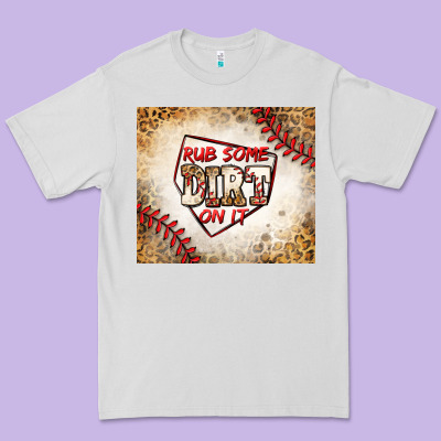 Rub Some Dirt On It Baseball Premium Tee Designed By Jasminsmagicworld