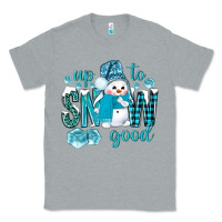 Heather Grey up to snow good and cute snowman Classic Tee - NancyCooperArtShop