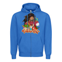 True Royal afro woman teacher life Zipper Hoodie - NancyCooperArtShop