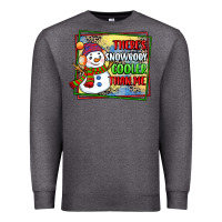 Charcoal Heather theres snowbody cooler than me Premium Sweatshirt - CowGirlArtShop