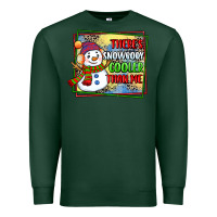 Sports Green theres snowbody cooler than me Premium Sweatshirt - CowGirlArtShop