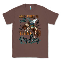 Chestnut and they call the thing rodeo cowboy Classic Tee - MaliasSmallBusiness
