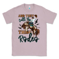 Lilac and they call the thing rodeo cowboy Classic Tee - MaliasSmallBusiness