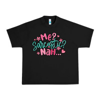 Black me sarcastic nah... Urban Heavy Tee - MaliasSmallBusiness