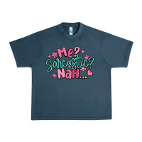 Midnight Navy me sarcastic nah... Urban Heavy Tee - MaliasSmallBusiness