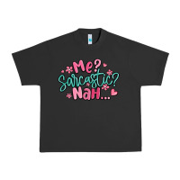 Pigment Black me sarcastic nah... Urban Heavy Tee - MaliasSmallBusiness