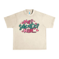 Sandshell me sarcastic nah... Urban Heavy Tee - MaliasSmallBusiness