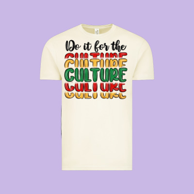 Do It For The Culture Vintage Tee Designed By Maliassmallbusiness