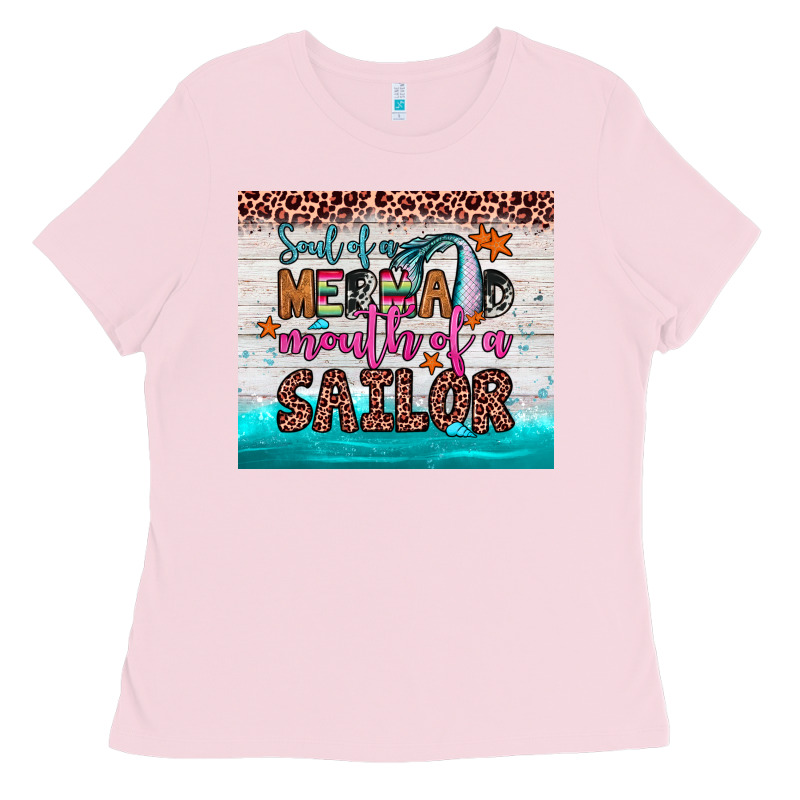 Soul Of A Mermaid Mouth Of A Sailor Ladies Tee by JahusDesignShop | Teevron