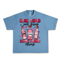 Pebble Blue dear cupid just bring something strong Urban Heavy Tee - MaliasSmallBusiness