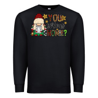 Black you serious gnomie Premium Sweatshirt - CowGirlArtShop