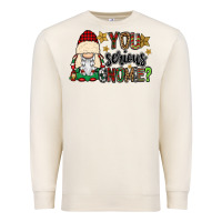 Sandshell you serious gnomie Premium Sweatshirt - CowGirlArtShop