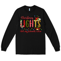 Black christmas lights are my favorite color Long Sleeve Tee - MaliasSmallBusiness