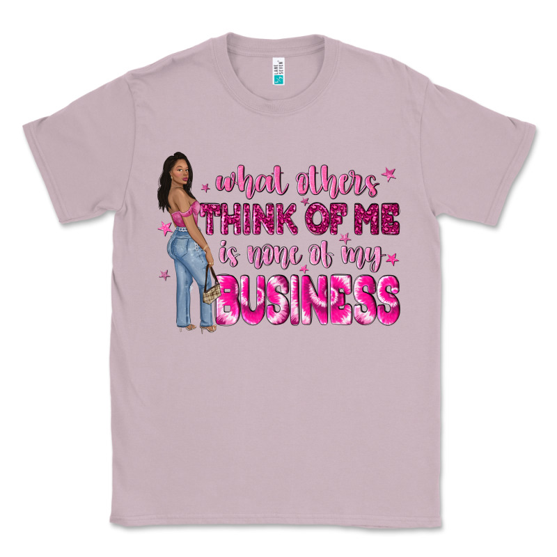 What Other Think Of Me Is None Of My Business Classic Tee by NancyCooperArtShop | Teevron