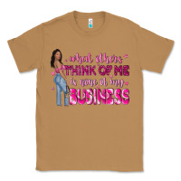 Toasted Coconut what other think of me is none of my business Classic Tee - NancyCooperArtShop