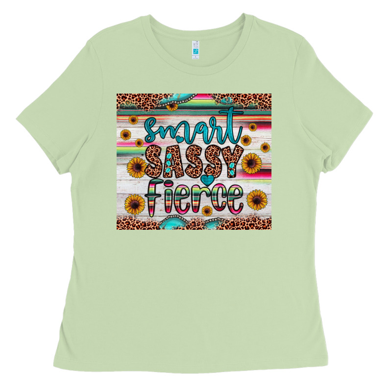 Smart  Sassy Fierce Ladies Tee by JahusDesignShop | Teevron