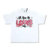 White oh how he loves us Urban Heavy Tee - MaliasSmallBusiness