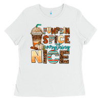 White pumpkin spice everything nice Ladies Tee - AdoDesignShop