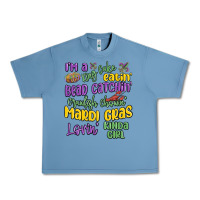 Pebble Blue i'm a king cake eatin' mardi gras lovin' kinda gir Urban Heavy Tee - MaliasSmallBusiness