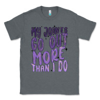 Charcoal Heather my joints go out more than ı do Classic Tee - MaliasSmallBusiness