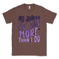 Chestnut my joints go out more than ı do Classic Tee - MaliasSmallBusiness
