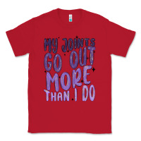 Red my joints go out more than ı do Classic Tee - MaliasSmallBusiness