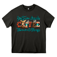 Asphalt first we drink coffee then we do things Heavy Core Tee - AdoDesignShop