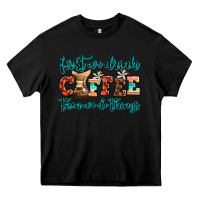 Black first we drink coffee then we do things Heavy Core Tee - AdoDesignShop