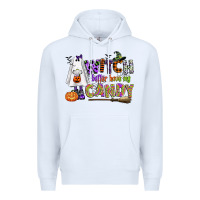 White witch better have my candy Premium Hoodie - CowGirlArtShop