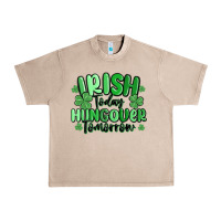 French Oak irish today hungover tomorrow Urban Heavy Tee - MaliasSmallBusiness
