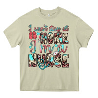 Mossy i can’t stay at home i’m a nurse Heavy Core Tee - JahusDesignShop