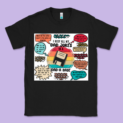 ı Keep All My Dad Jokes In A Dad A Base Classic Tee Designed By Maliassmallbusiness