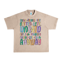 French Oak some things are better left unsaid but i'm probabl Urban Heavy Tee - MaliasSmallBusiness