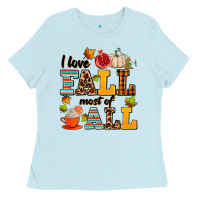 Baby Blue i love fall most of all Ladies Tee - AdoDesignShop