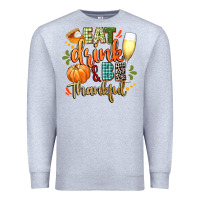 Heather Grey eat drink and be thankful Premium Sweatshirt - CowGirlArtShop