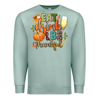 Seafoam eat drink and be thankful Premium Sweatshirt - CowGirlArtShop