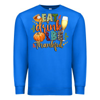 True Royal eat drink and be thankful Premium Sweatshirt - CowGirlArtShop