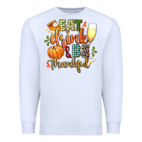 White eat drink and be thankful Premium Sweatshirt - CowGirlArtShop