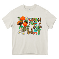 Cream grow your own way Heavy Core Tee - AdoDesignShop