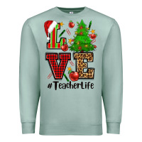 Love Teacher Life Christmas Premium Sweatshirt | Teevron