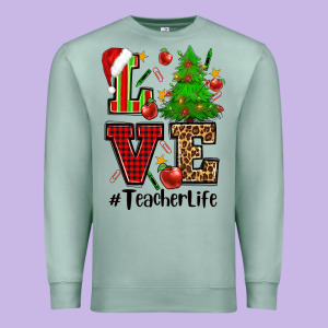 Love Teacher Life Christmas Premium Sweatshirt Designed By Cowgirlartshop