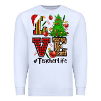 White love teacher life christmas Premium Sweatshirt - CowGirlArtShop