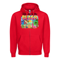 Red take me to the beach Zipper Hoodie - NancyCooperArtShop