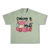 Oil Green cooking is love made edible Urban Heavy Tee - MaliasSmallBusiness