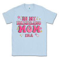 Dusty Blue in my wrestling mom era Classic Tee - MaliasSmallBusiness