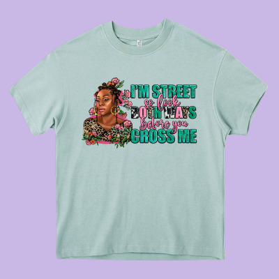 I Am Street So Look Both Ways Before You Cross Me Heavy Core Tee Designed By Adodesignshop